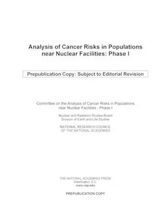 Analysis of Cancer Risks in Populations Near Nuclear Facilities cover