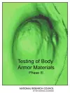 Testing of Body Armor Materials cover