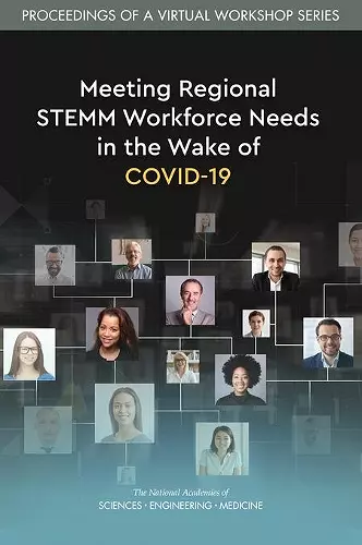 Meeting Regional STEMM Workforce Needs in the Wake of COVID-19 cover