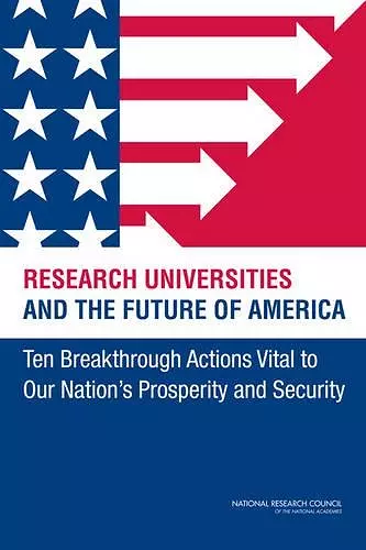 Research Universities and the Future of America cover