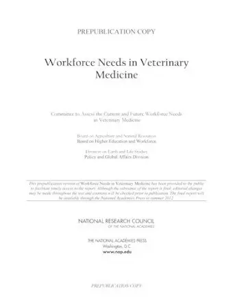 Workforce Needs in Veterinary Medicine cover