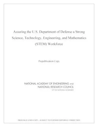 Assuring the U.S. Department of Defense a Strong Science, Technology, Engineering, and Mathematics (STEM) Workforce cover