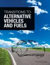 Transitions to Alternative Vehicles and Fuels cover