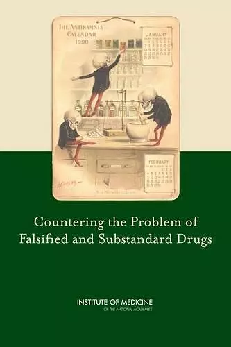 Countering the Problem of Falsified and Substandard Drugs cover