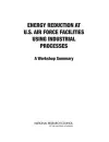 Energy Reduction at U.S. Air Force Facilities Using Industrial Processes cover