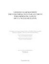 Lessons Learned from the Fukushima Nuclear Accident for Improving Safety of U.S. Nuclear Plants cover