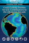 Cross-Cutting Themes for U.S. Contributions to the UN Ocean Decade cover