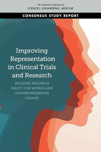 Improving Representation in Clinical Trials and Research cover