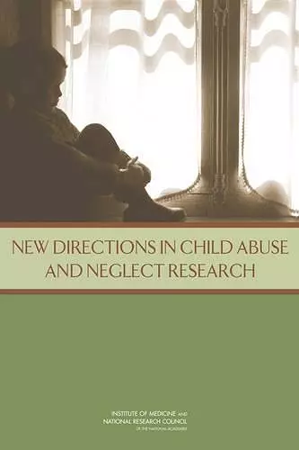 New Directions in Child Abuse and Neglect Research cover