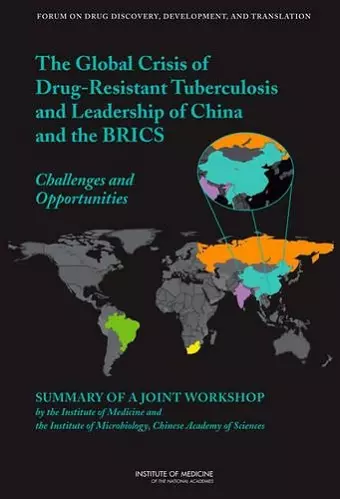 Global Crisis of Drug-Resistant Tuberculosis and Leadership of China and the BRICS cover