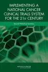 Implementing a National Cancer Clinical Trials System for the 21st Century cover