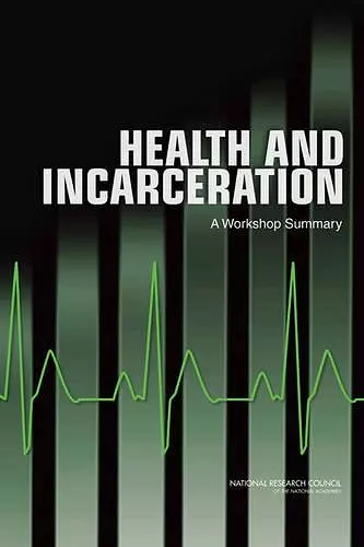 Health and Incarceration cover