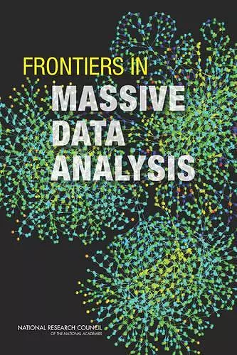 Frontiers in Massive Data Analysis cover