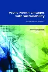 Public Health Linkages with Sustainability cover