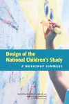 Design of the National Children's Study cover