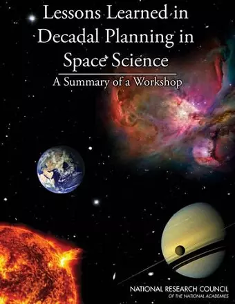 Lessons Learned in Decadal Planning in Space Science cover