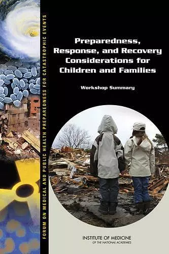 Preparedness, Response, and Recovery Considerations for Children and Families cover