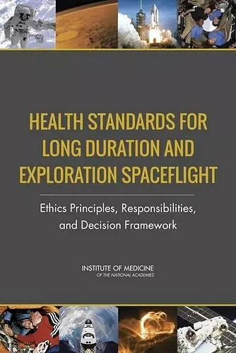 Health Standards for Long Duration and Exploration Spaceflight cover