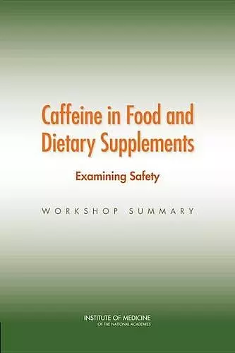 Caffeine in Food and Dietary Supplements cover