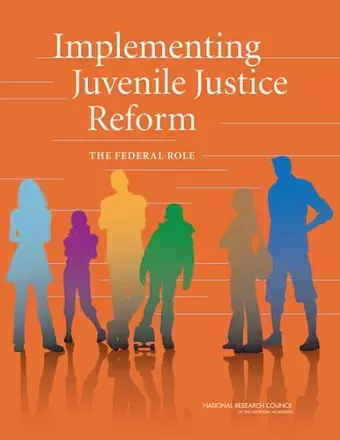 Implementing Juvenile Justice Reform cover