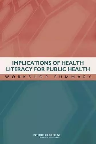 Implications of Health Literacy for Public Health cover