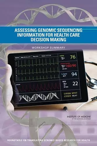 Assessing Genomic Sequencing Information for Health Care Decision Making cover