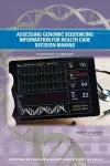 Assessing Genomic Sequencing Information for Health Care Decision Making cover