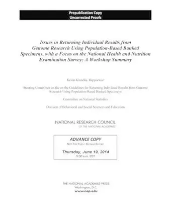 Issues in Returning Individual Results from Genome Research Using Population-Based Banked Specimens, with a Focus on the National Health and Nutrition Examination Survey cover