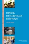 Financing Population Health Improvement cover