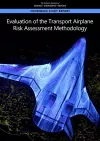 Evaluation of the Transport Airplane Risk Assessment Methodology cover