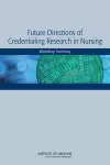 Future Directions of Credentialing Research in Nursing cover