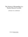 The Science of Responding to a Nuclear Reactor Accident cover