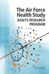 The Air Force Health Study Assets Research Program cover