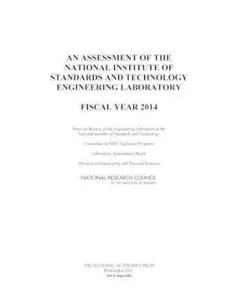 An Assessment of the National Institute of Standards and Technology Engineering Laboratory cover