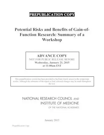 Potential Risks and Benefits of Gain-of-Function Research cover