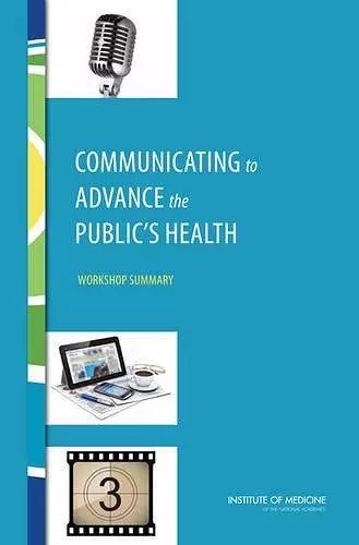 Communicating to Advance the Public's Health cover