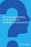 Psychological Testing in the Service of Disability Determination cover