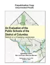 An Evaluation of the Public Schools of the District of Columbia cover