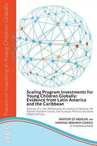 Scaling Program Investments for Young Children Globally cover