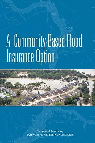 A Community-Based Flood Insurance Option cover