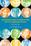 Advancing Health Equity for Native American Youth cover