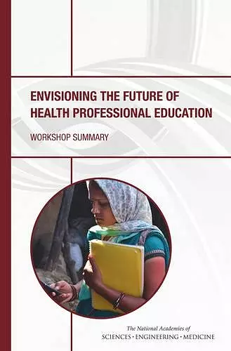 Envisioning the Future of Health Professional Education cover