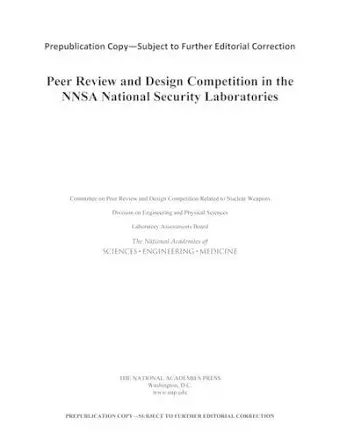 Peer Review and Design Competition in the NNSA National Security Laboratories cover