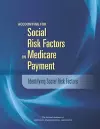 Accounting for Social Risk Factors in Medicare Payment cover