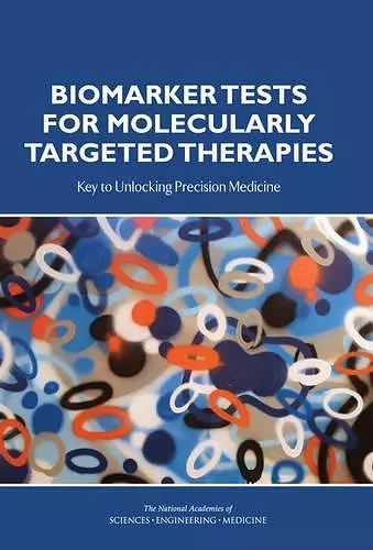 Biomarker Tests for Molecularly Targeted Therapies cover