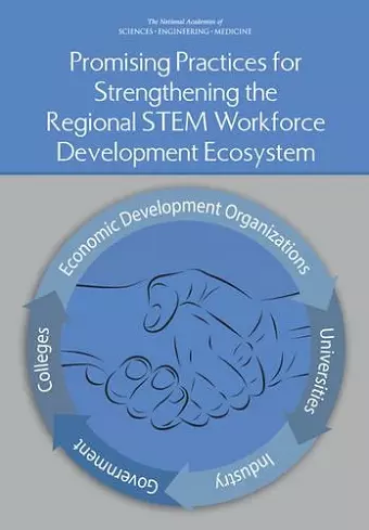 Promising Practices for Strengthening the Regional STEM Workforce Development Ecosystem cover