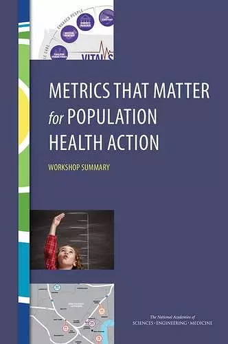 Metrics That Matter for Population Health Action cover