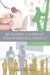 Developing a National STEM Workforce Strategy cover