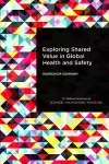 Exploring Shared Value in Global Health and Safety cover