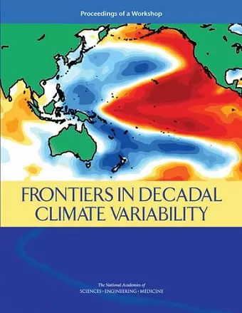 Frontiers in Decadal Climate Variability cover